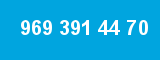 969 391 44 70